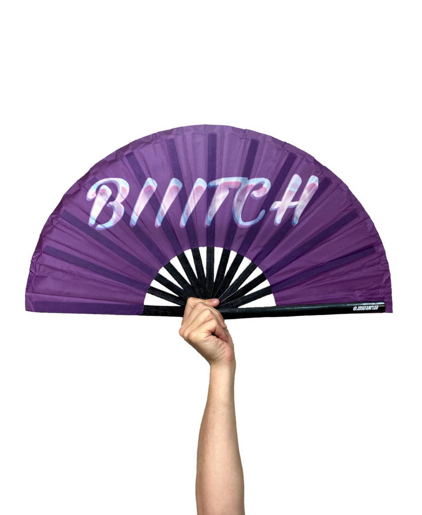 Biiitch 2 Fan